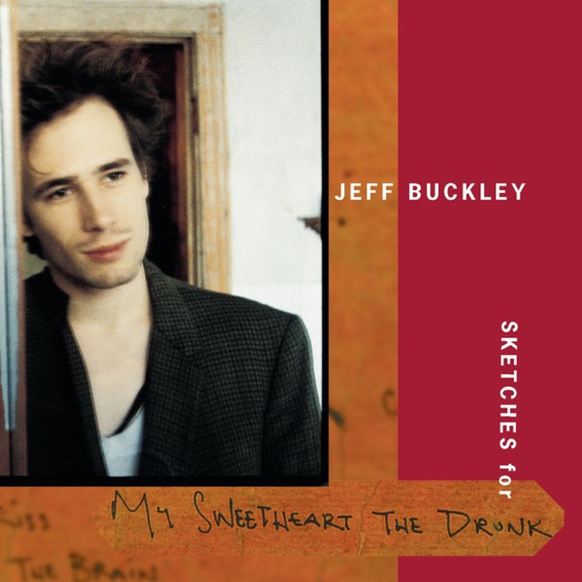 Sketches for My Sweetheart the Drunk by Jeff Buckley album cover