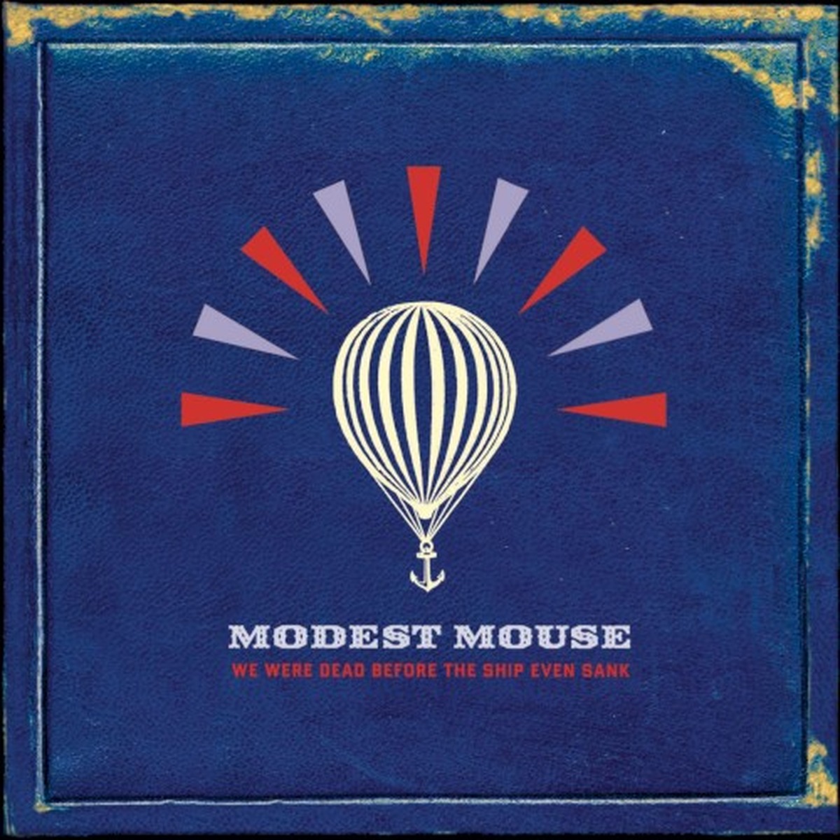 We Were Dead Before the Ship Even Sank by Modest Mouse album cover