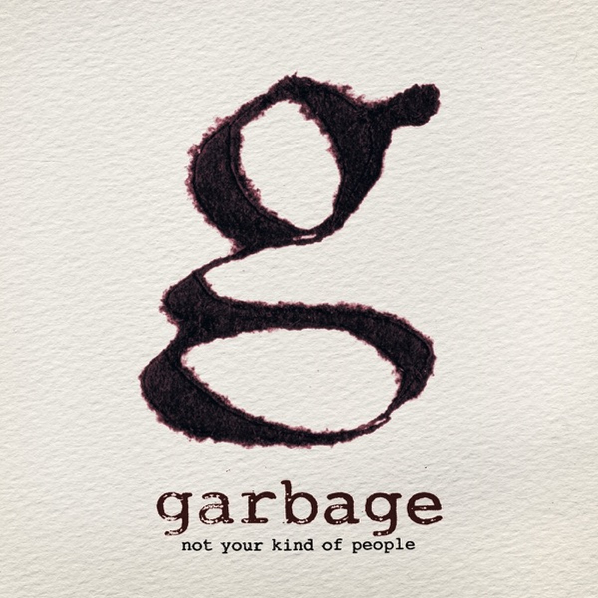 Not Your Kind of People by Garbage album cover