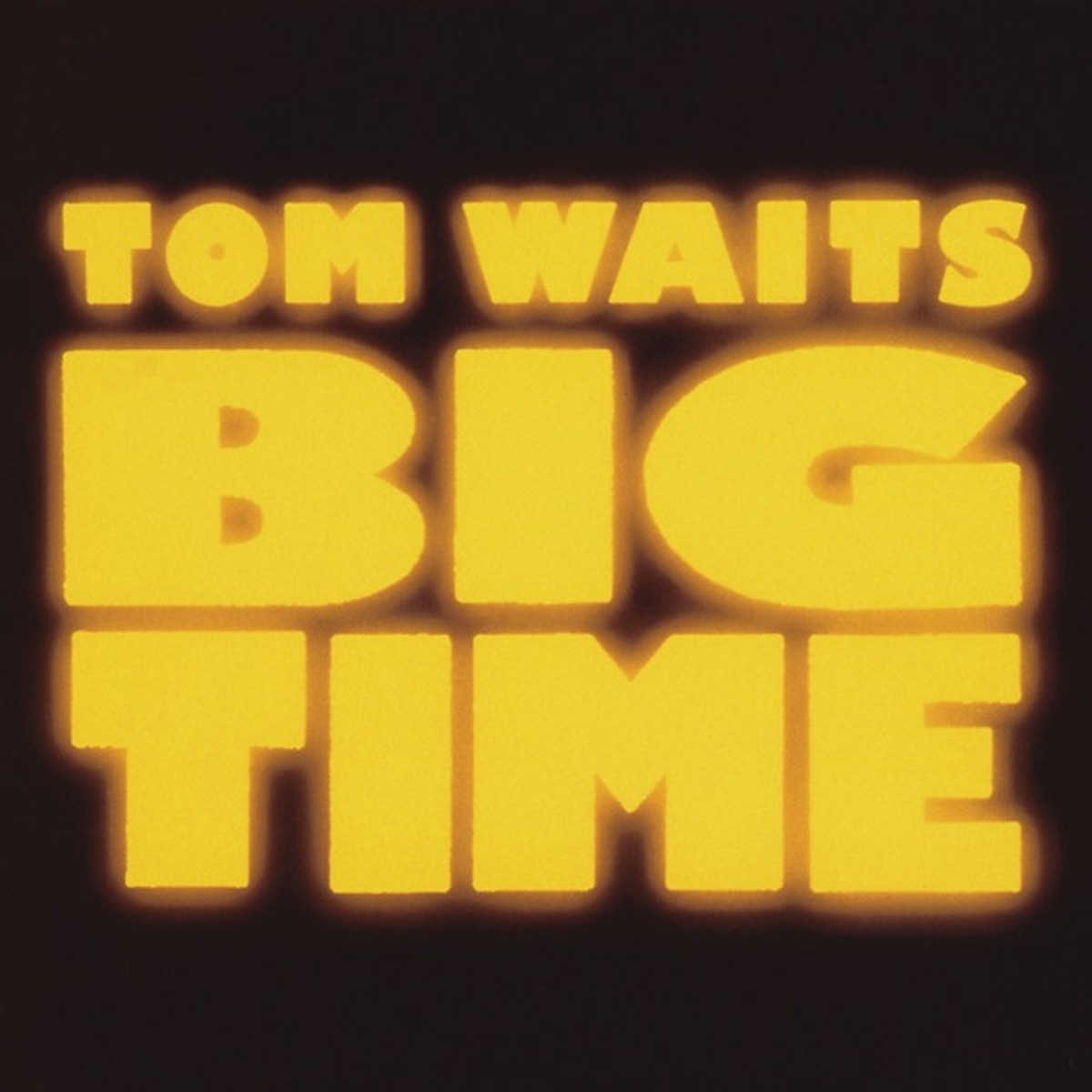 Big Time by Tom Waits album cover