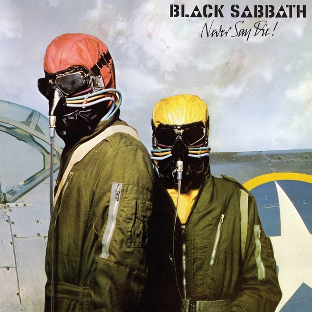 Never Say Die! by Black Sabbath album cover