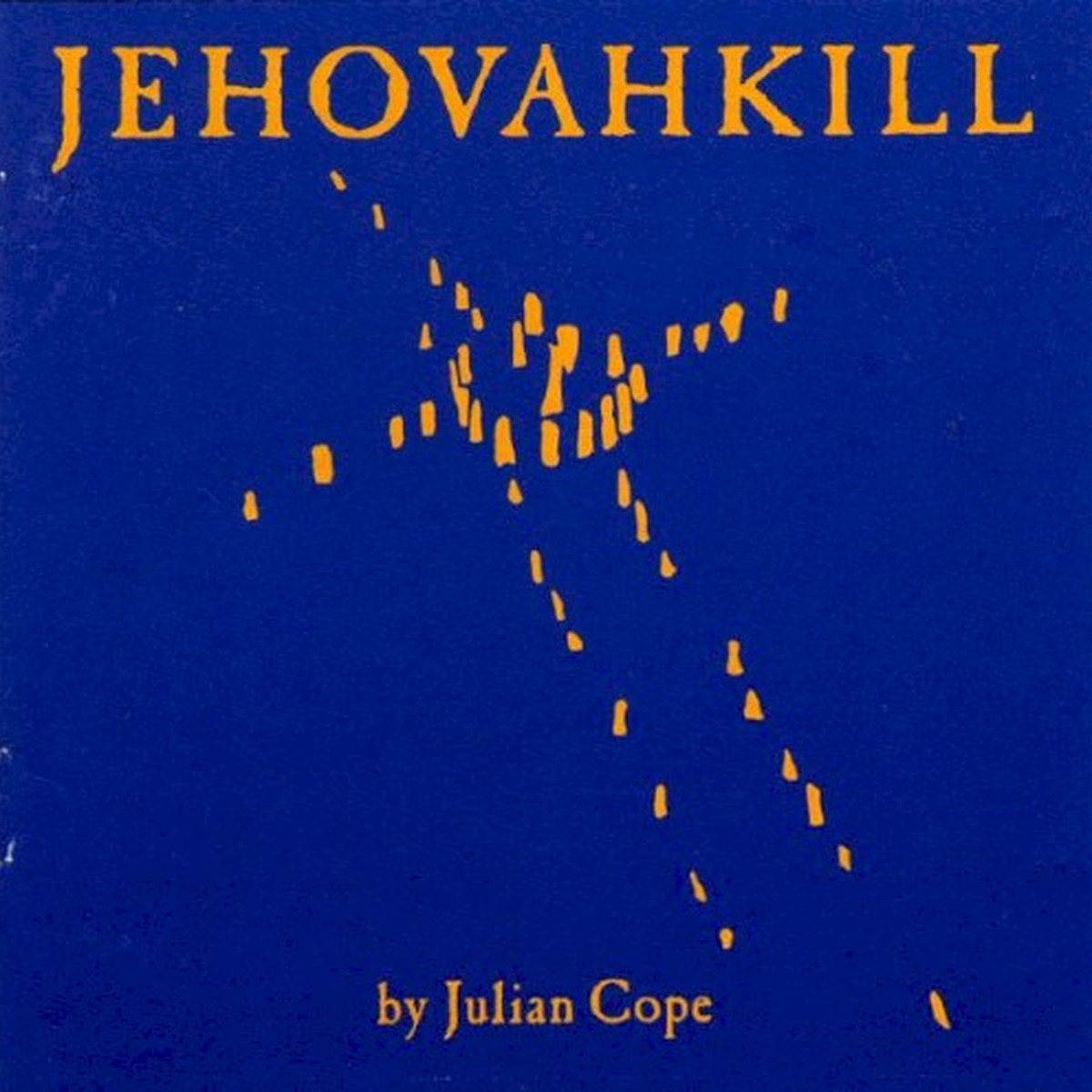 Jehovahkill by Julian Cope album cover