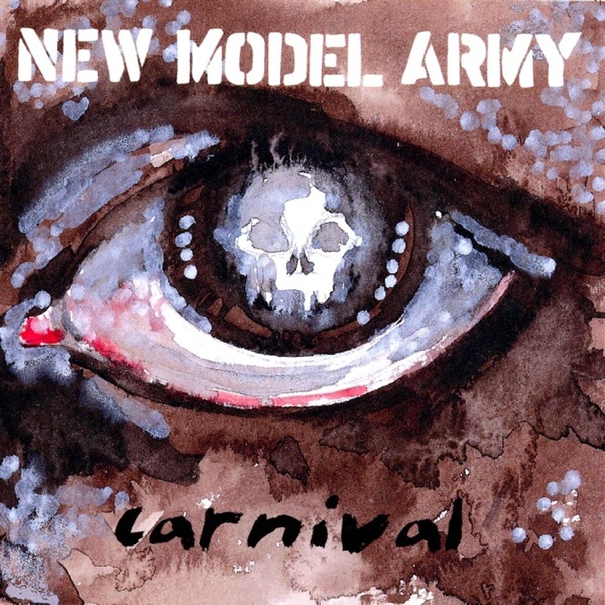 Carnival by New Model Army