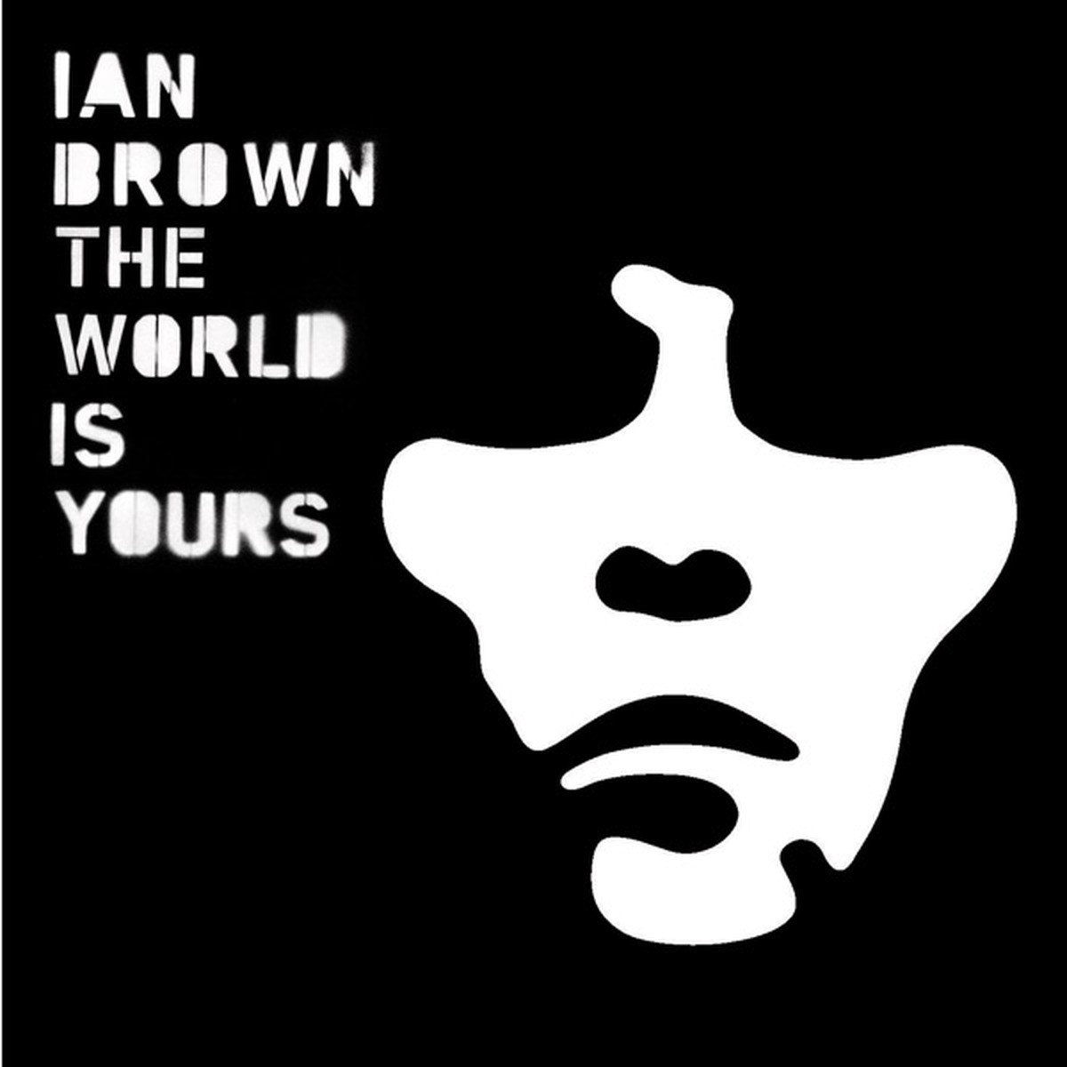 The World Is Yours by Ian Brown album cover