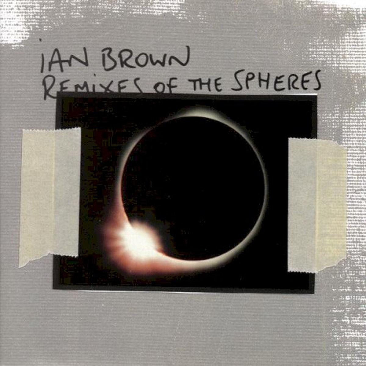 Remixes of the Spheres by Ian Brown album cover