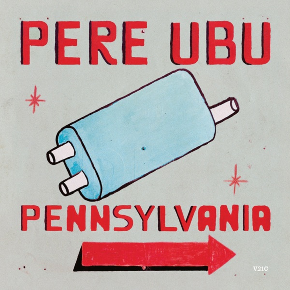 Pennsylvania by Pere Ubu album cover