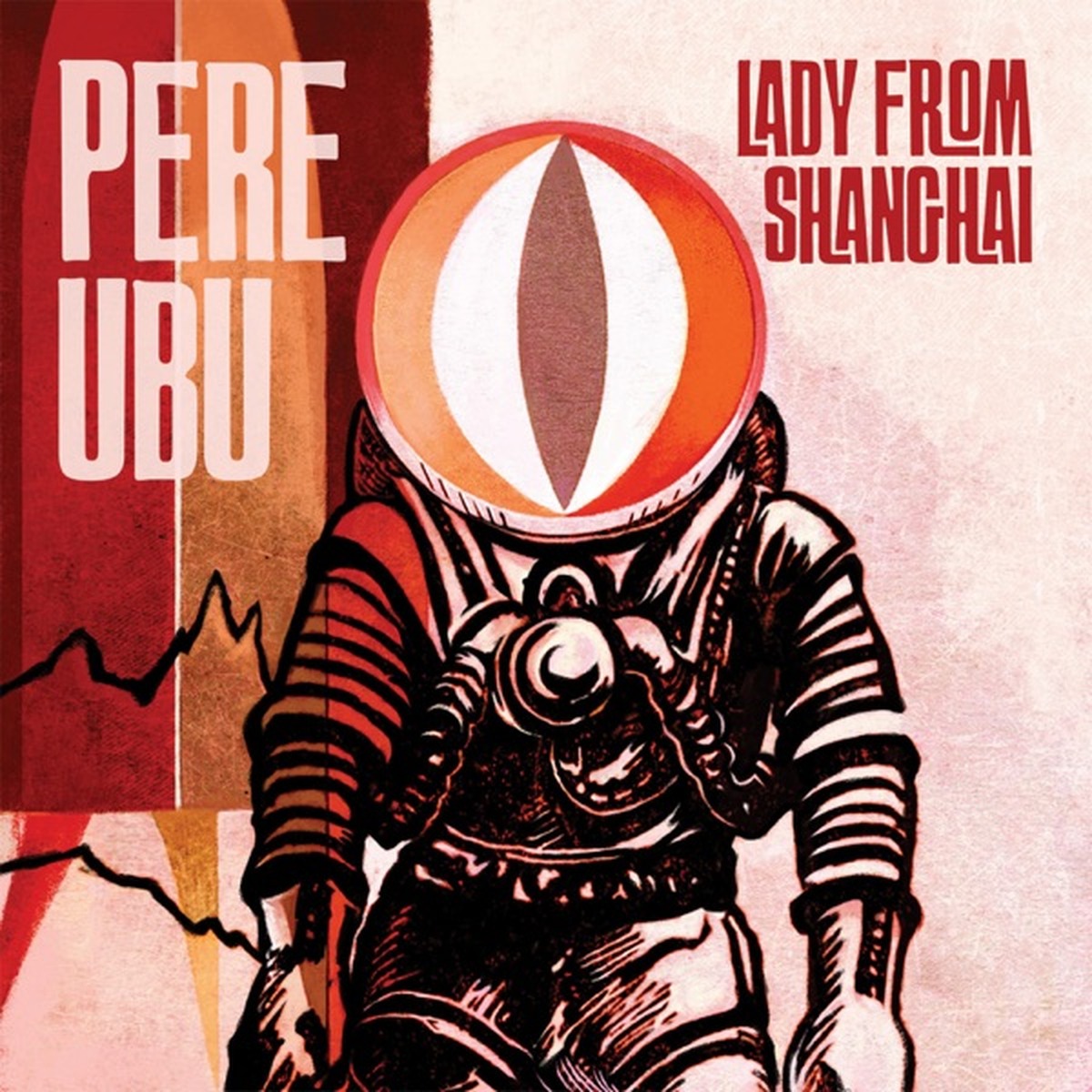 Lady from Shanghai by Pere Ubu album cover