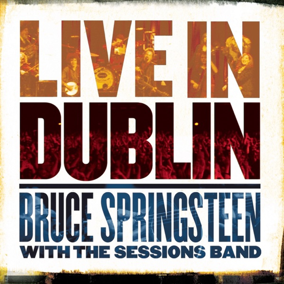 Live in Dublin by Bruce Springsteen album cover