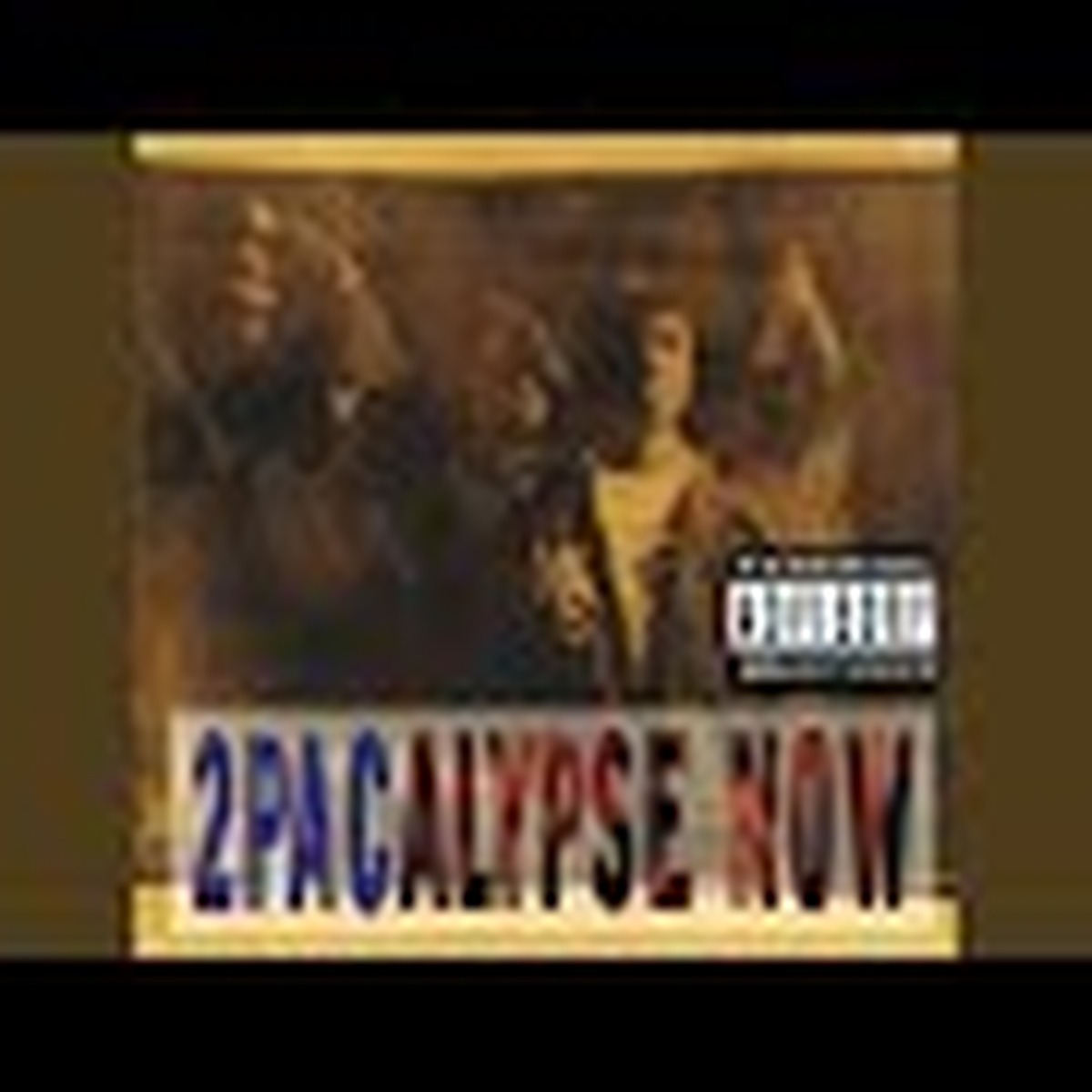 2Pacalypse Now by Tupac Shakur album cover