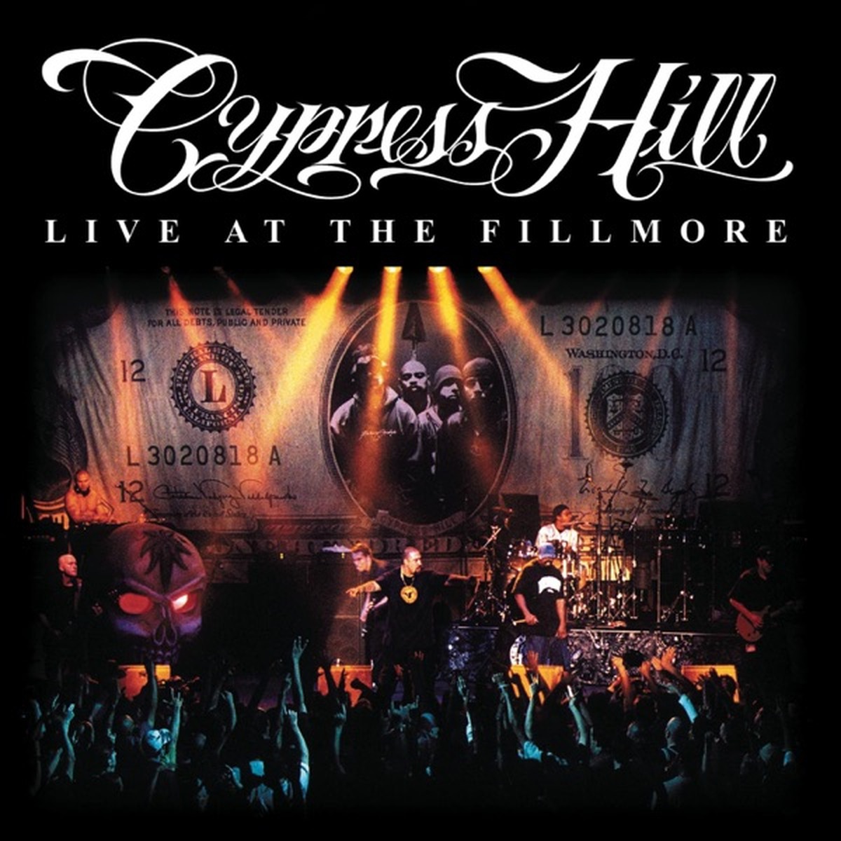 Live at the Fillmore by Cypress Hill