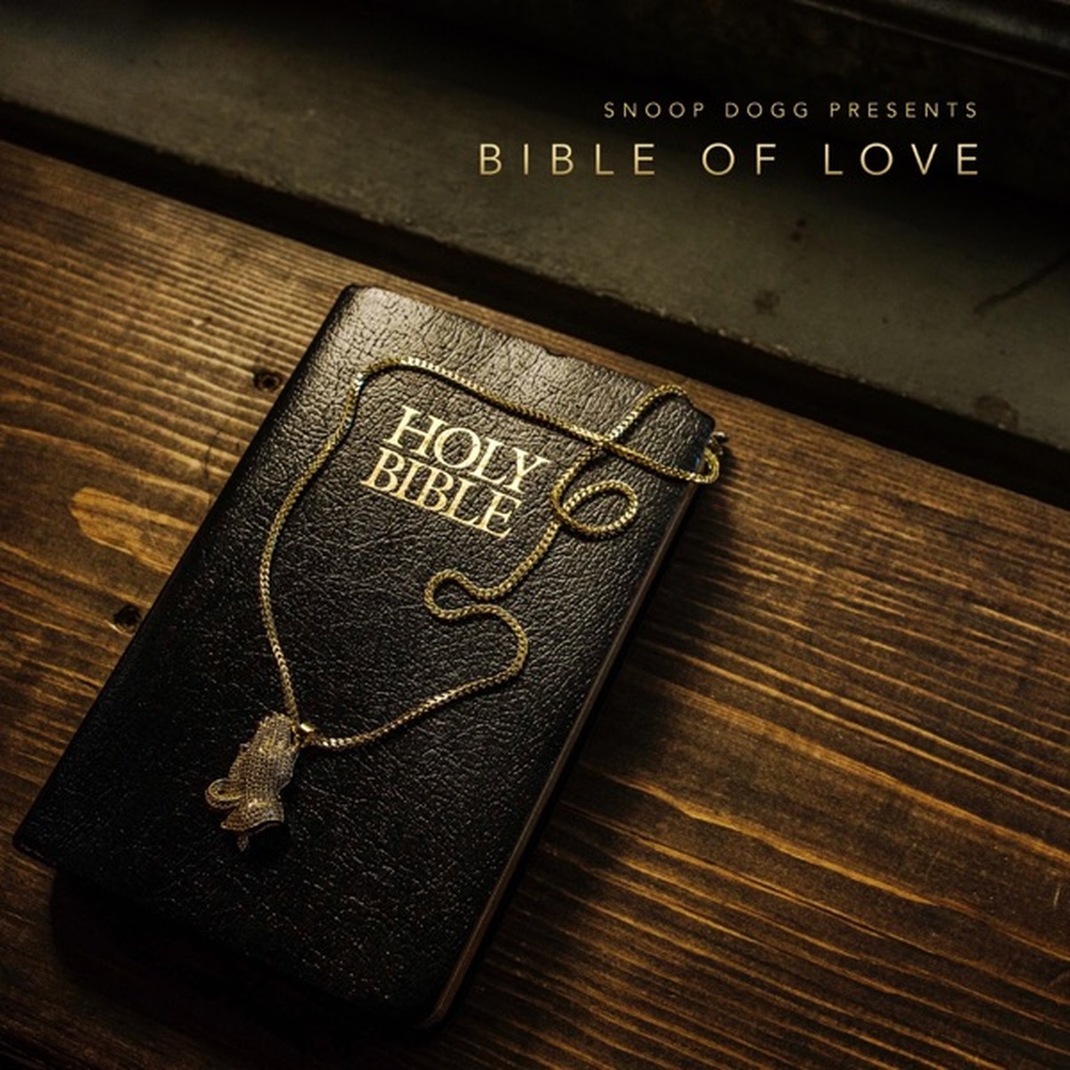 Bible of Love by Snoop Dogg album cover