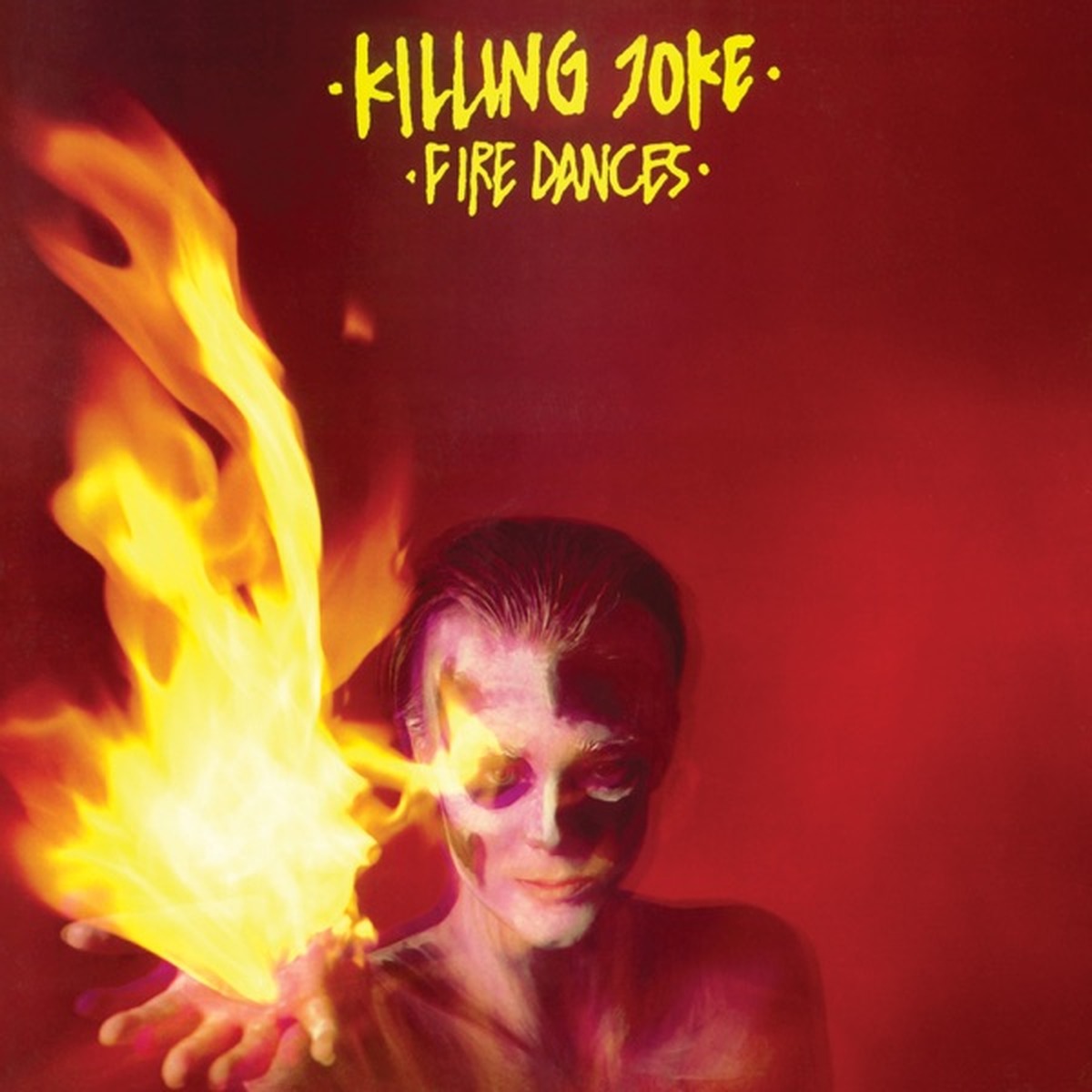 Fire Dances by Killing Joke album cover