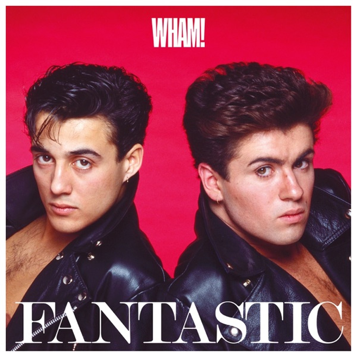 Fantastic (Wham! album) by Wham!