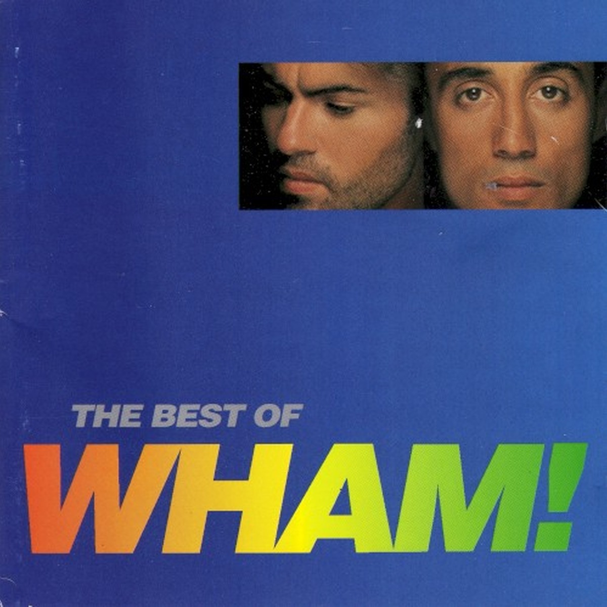 The Best of Wham!: If You Were There... by Wham! album cover