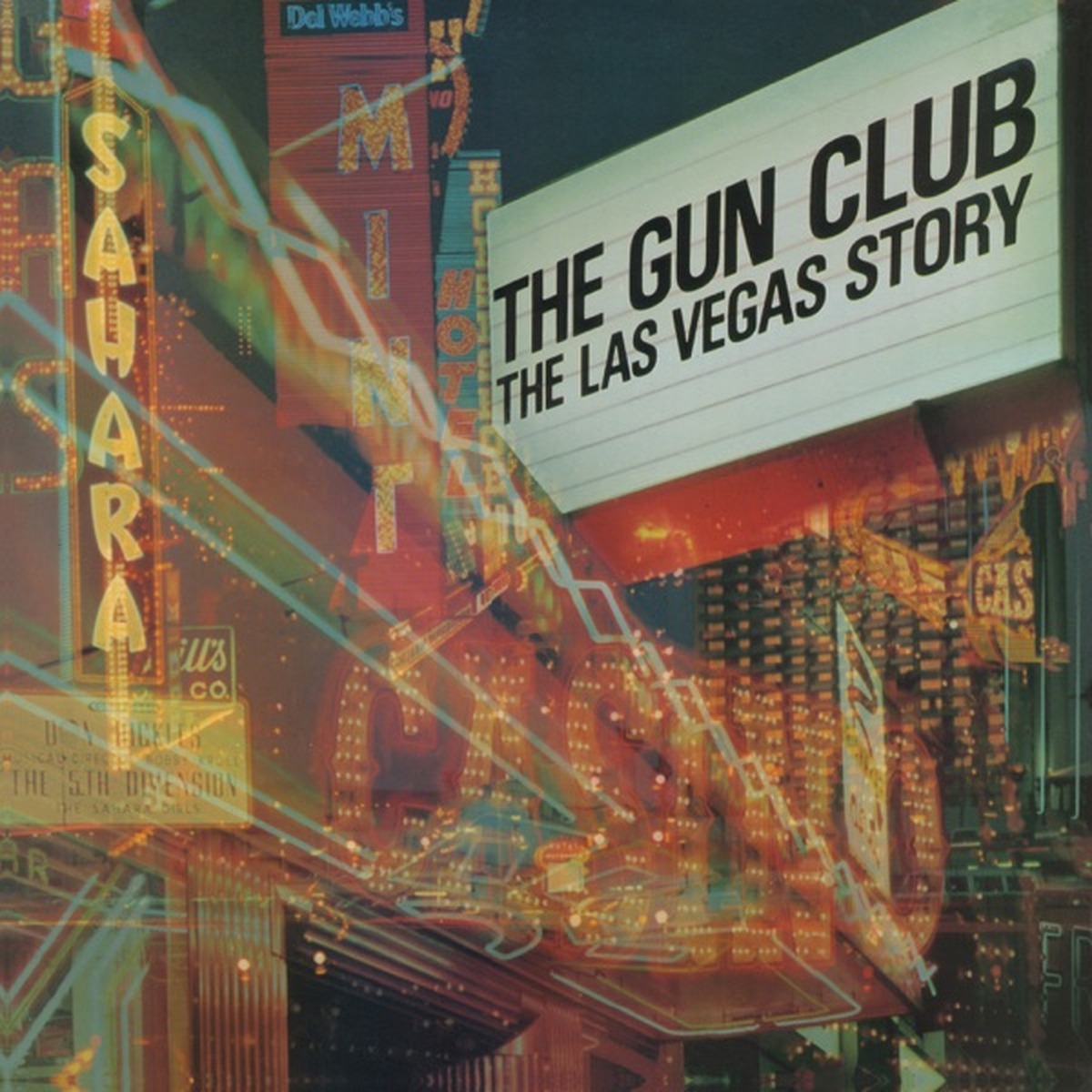 The Las Vegas Story (album) by The Gun Club album cover