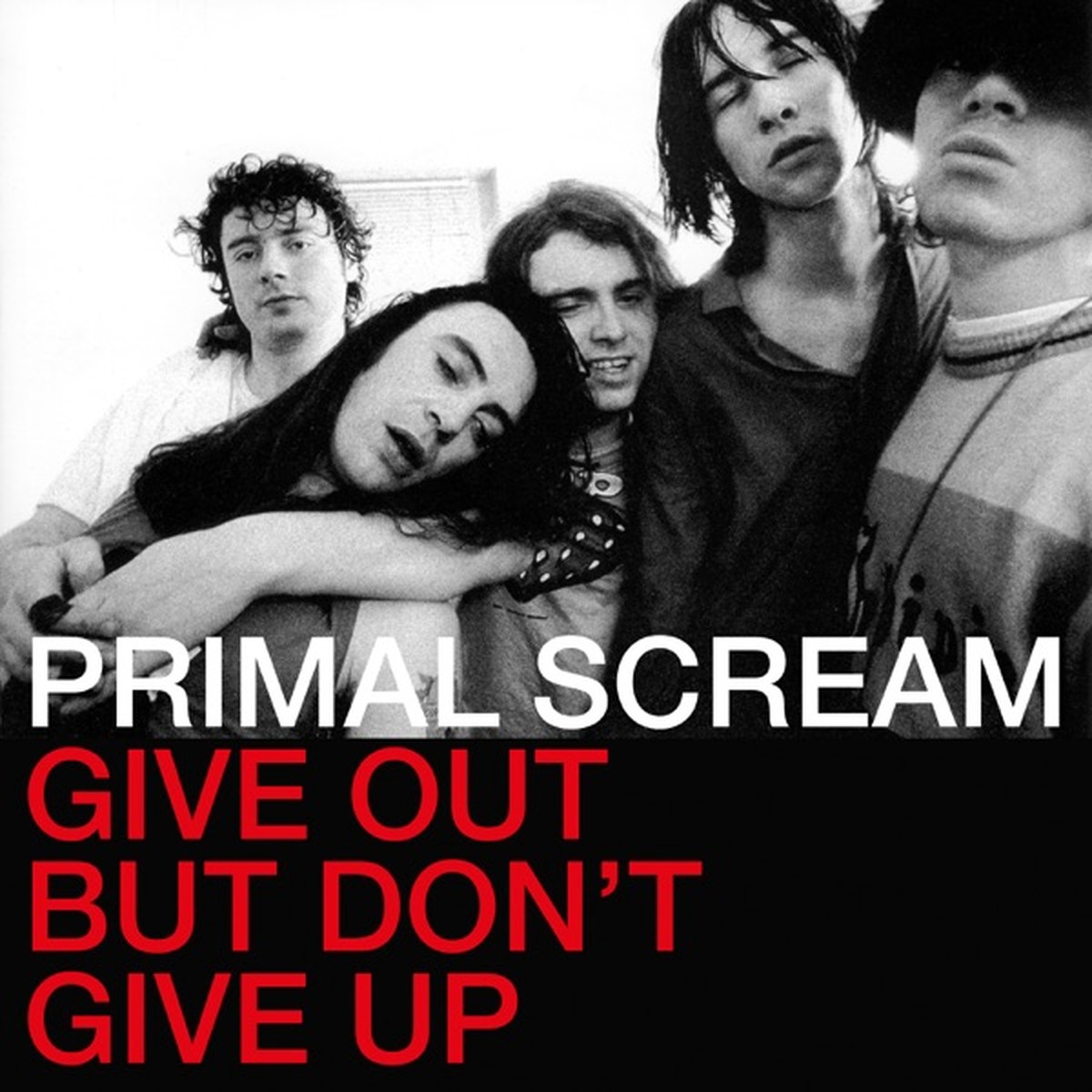 Give Out But Don't Give Up by Primal Scream