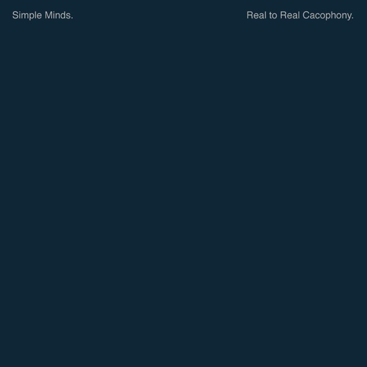 Real to Real Cacophony by Simple Minds album cover