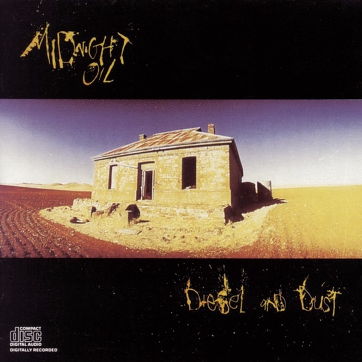 Diesel and Dust by Midnight Oil