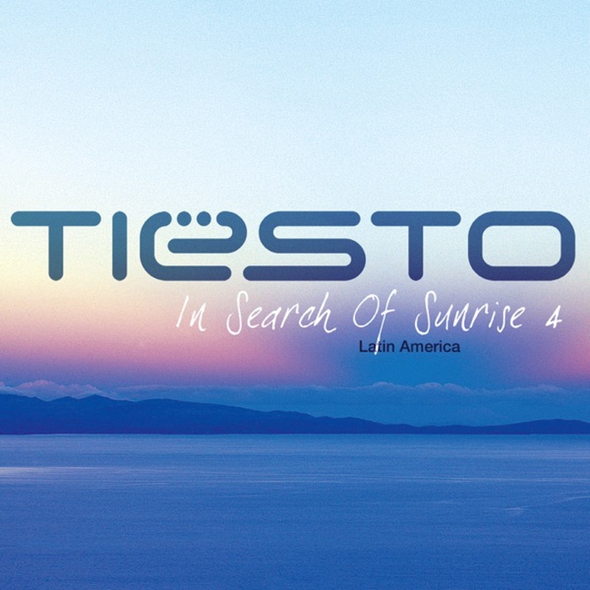 In Search of Sunrise 4: Latin America by Tiesto album cover