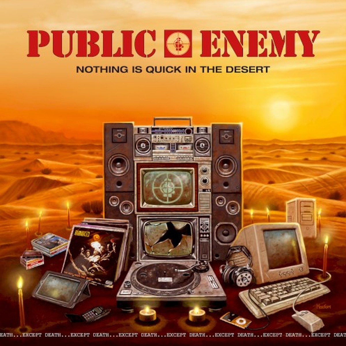 Nothing Is Quick in the Desert by Public Enemy album cover