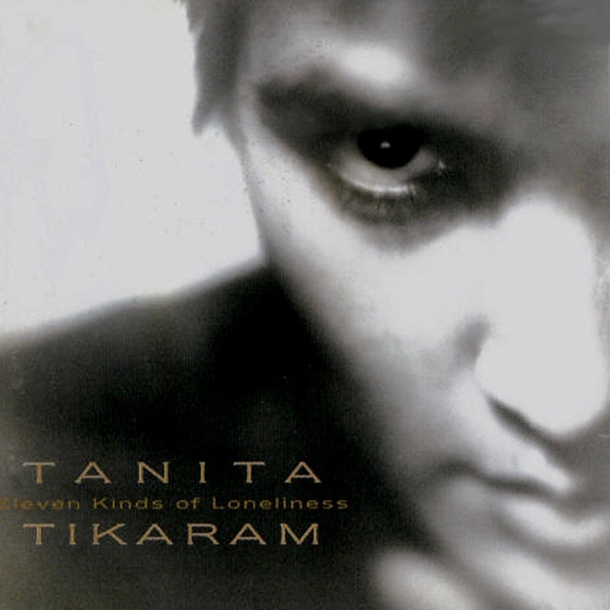 Eleven Kinds of Loneliness by Tanita Tikaram