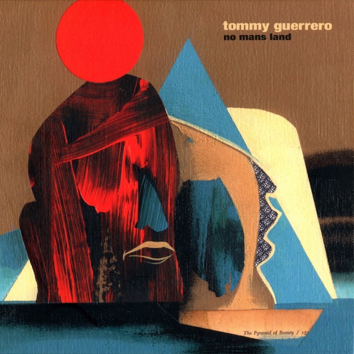 No Man's Land by Tommy Guerrero