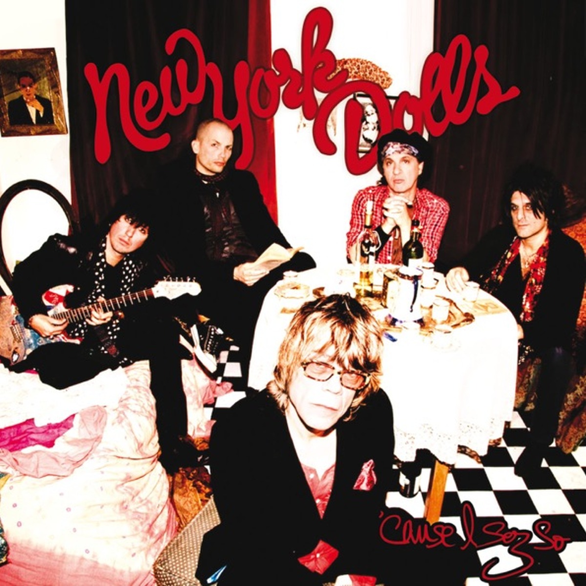 Cause I Sez So by New York Dolls album cover
