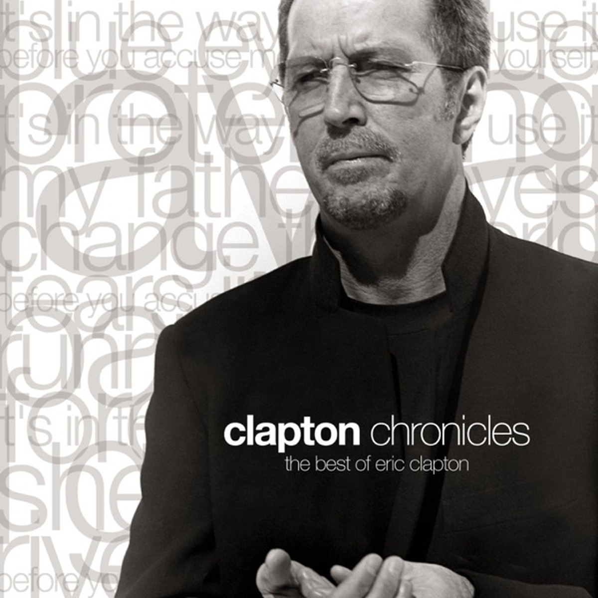 Clapton Chronicles: The Best of Eric Clapton by Eric Clapton album cover