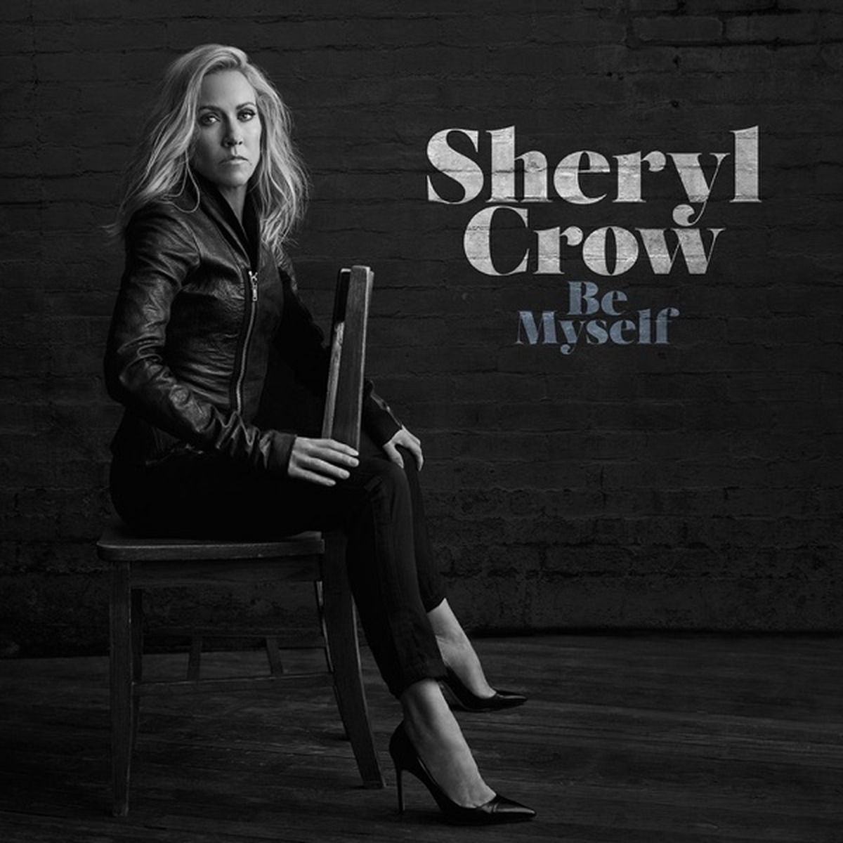 Be Myself by Sheryl Crow