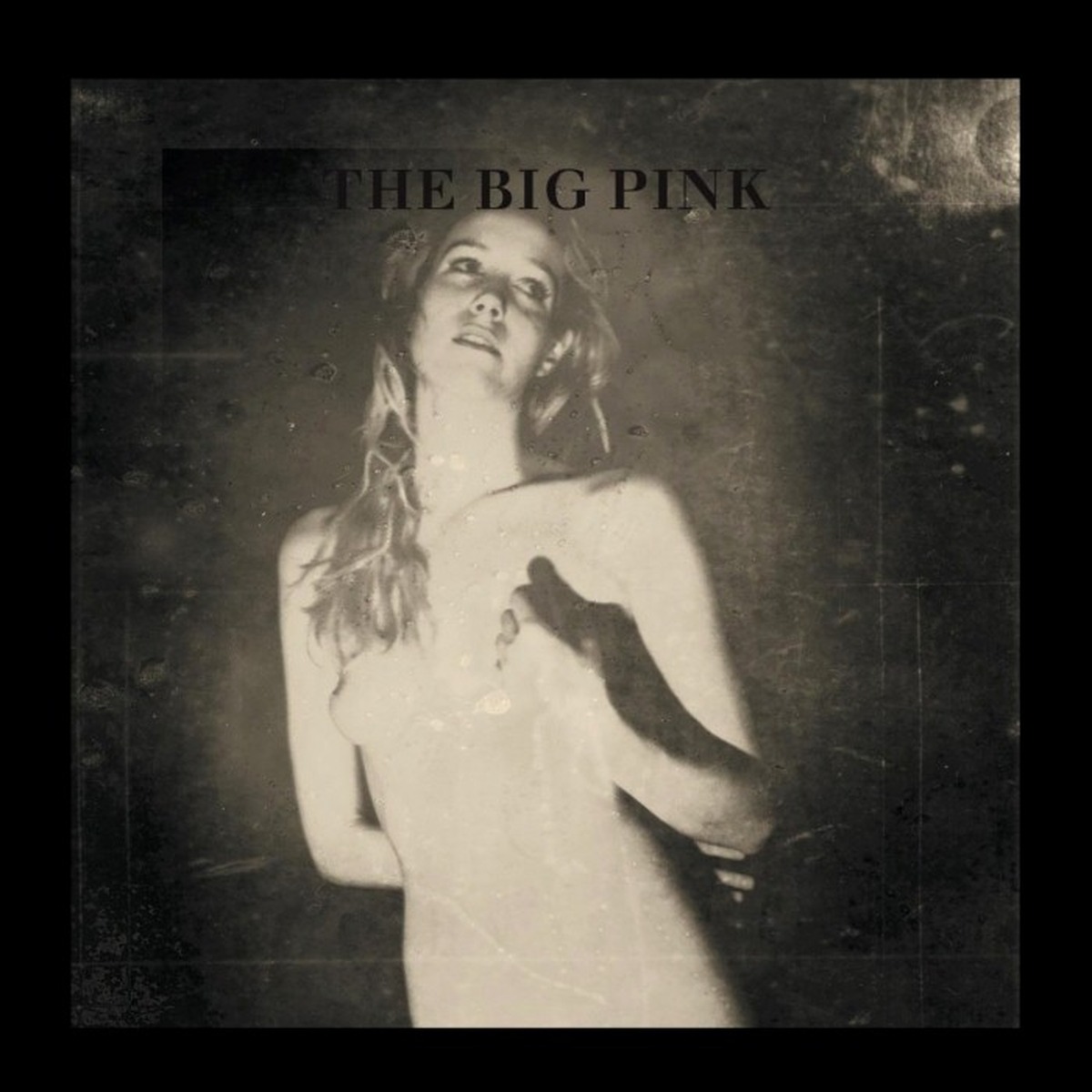 A Brief History of Love by The Big Pink