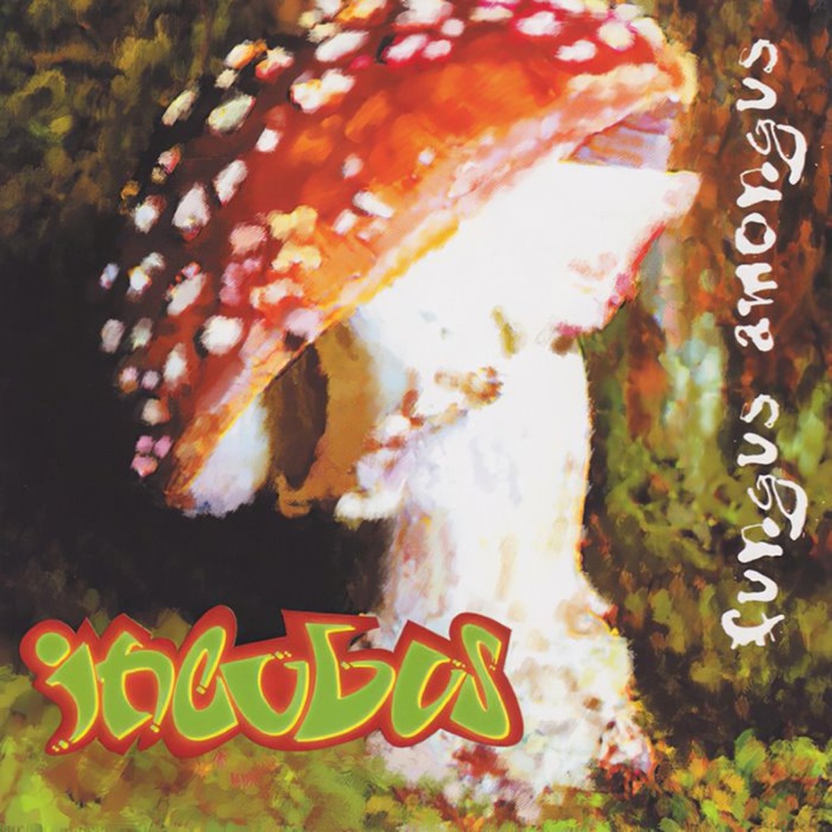 Fungus Amongus by Incubus