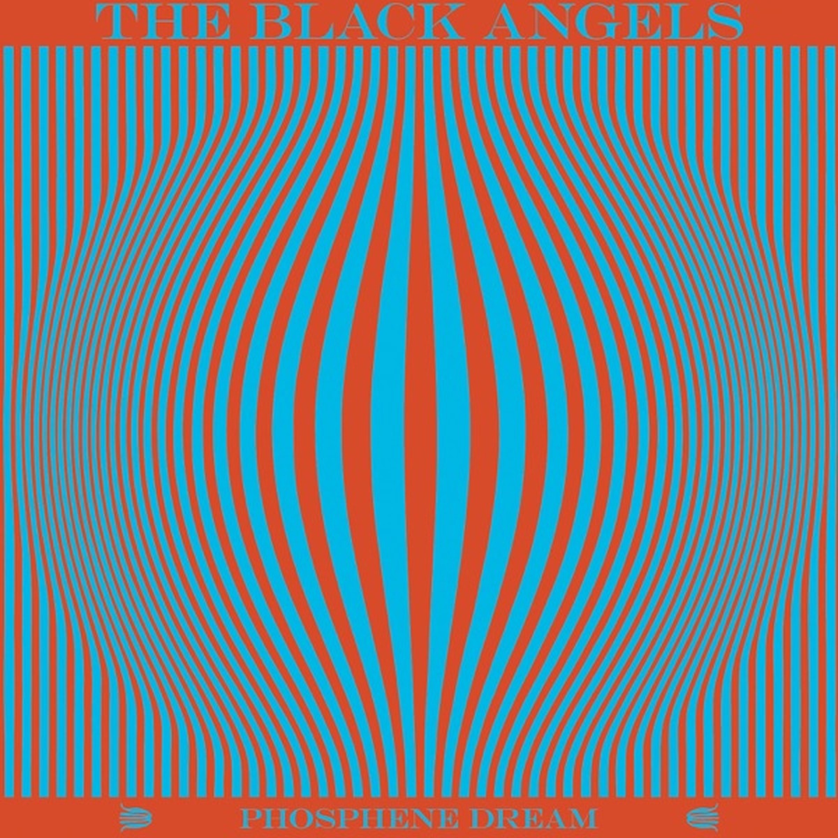 Phosphene Dream by The Black Angels