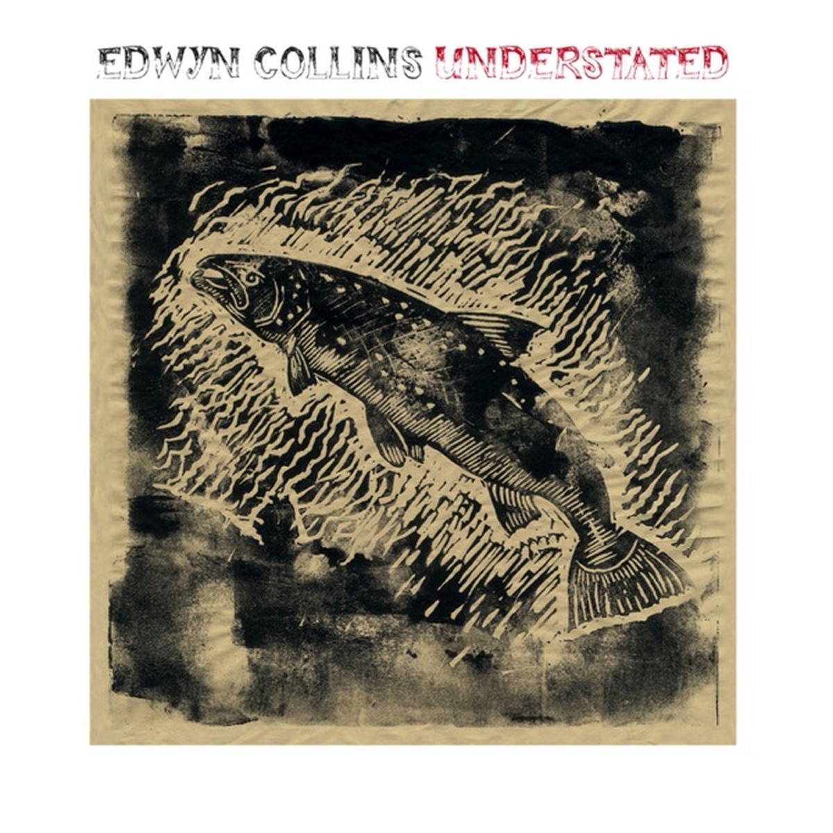 Understated by Edwyn Collins