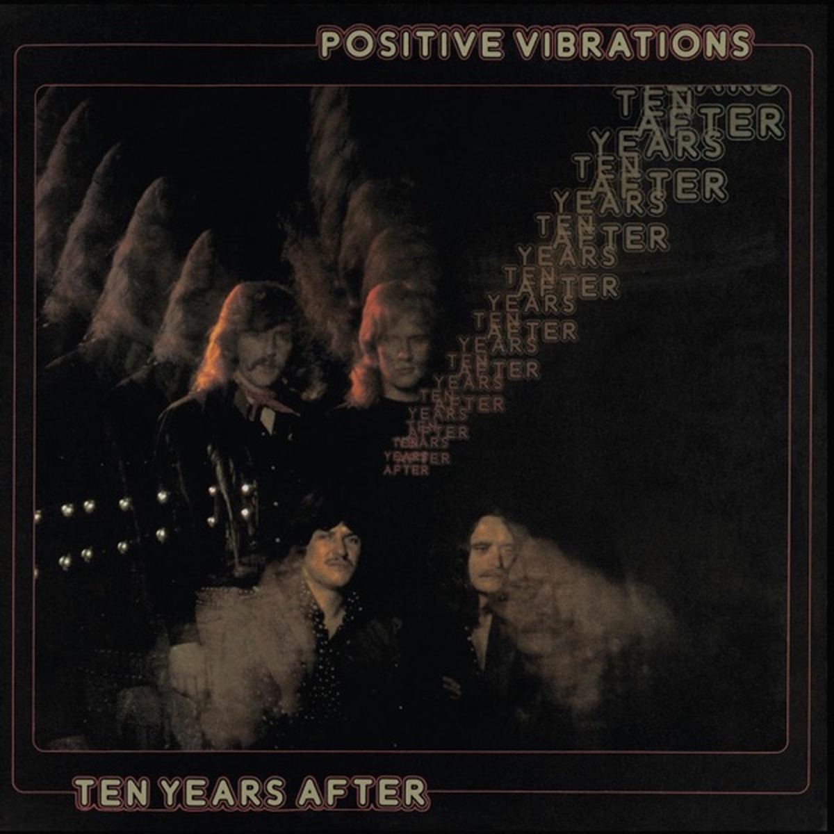 Positive Vibrations by Ten Years After