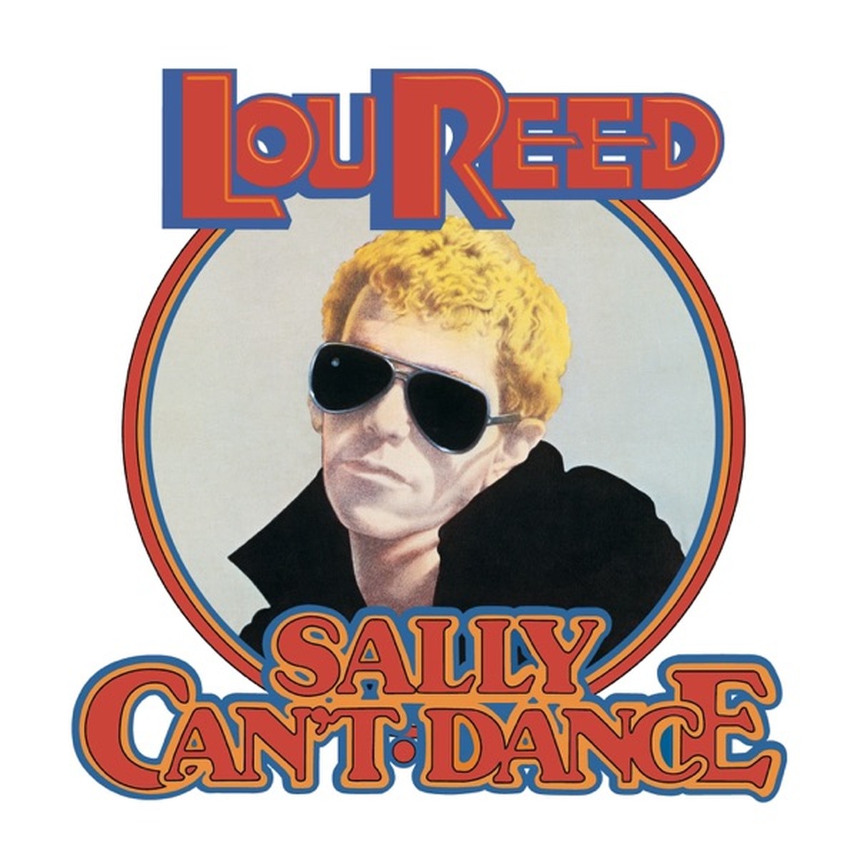 Sally Can't Dance by Lou Reed