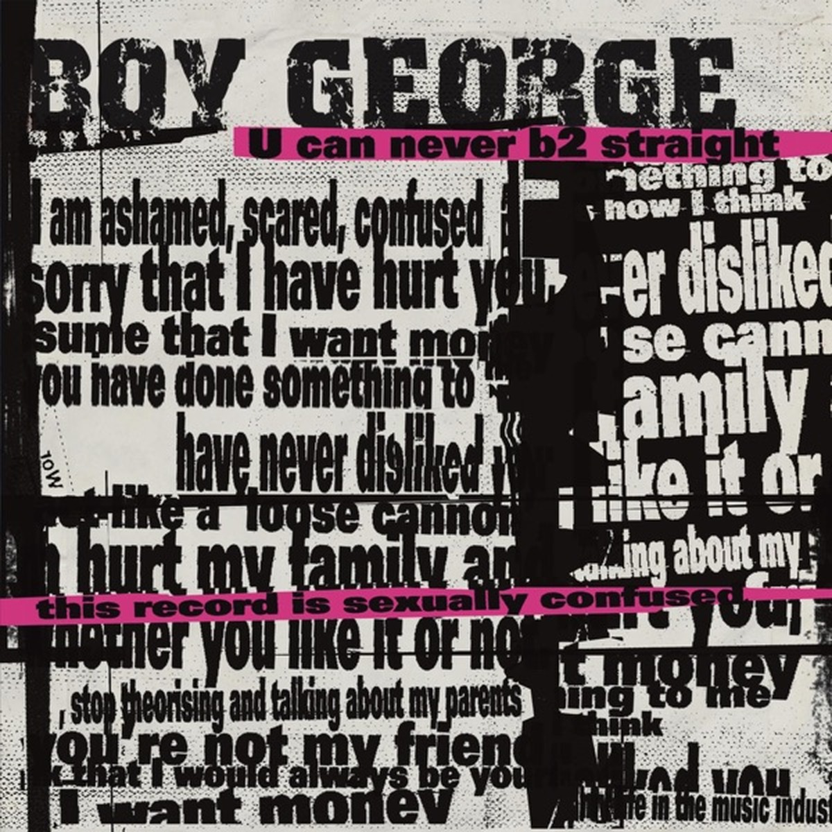 U Can Never B2 Straight by Boy George album cover
