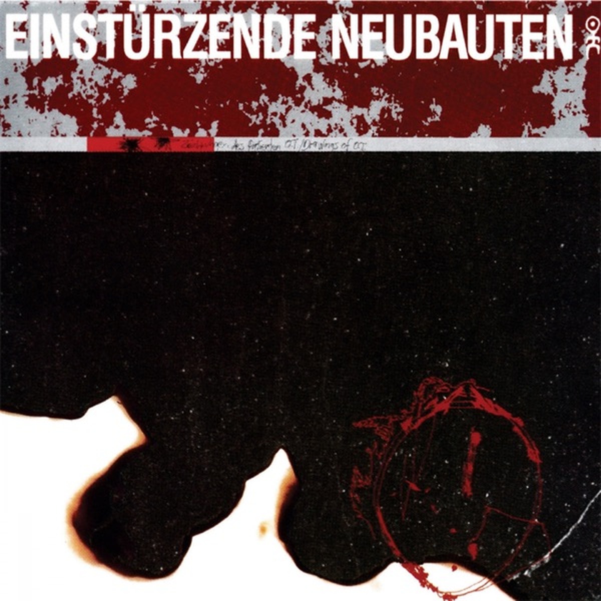 Zeichnungen des Patienten O. T. by Einstürzende Neubauten
