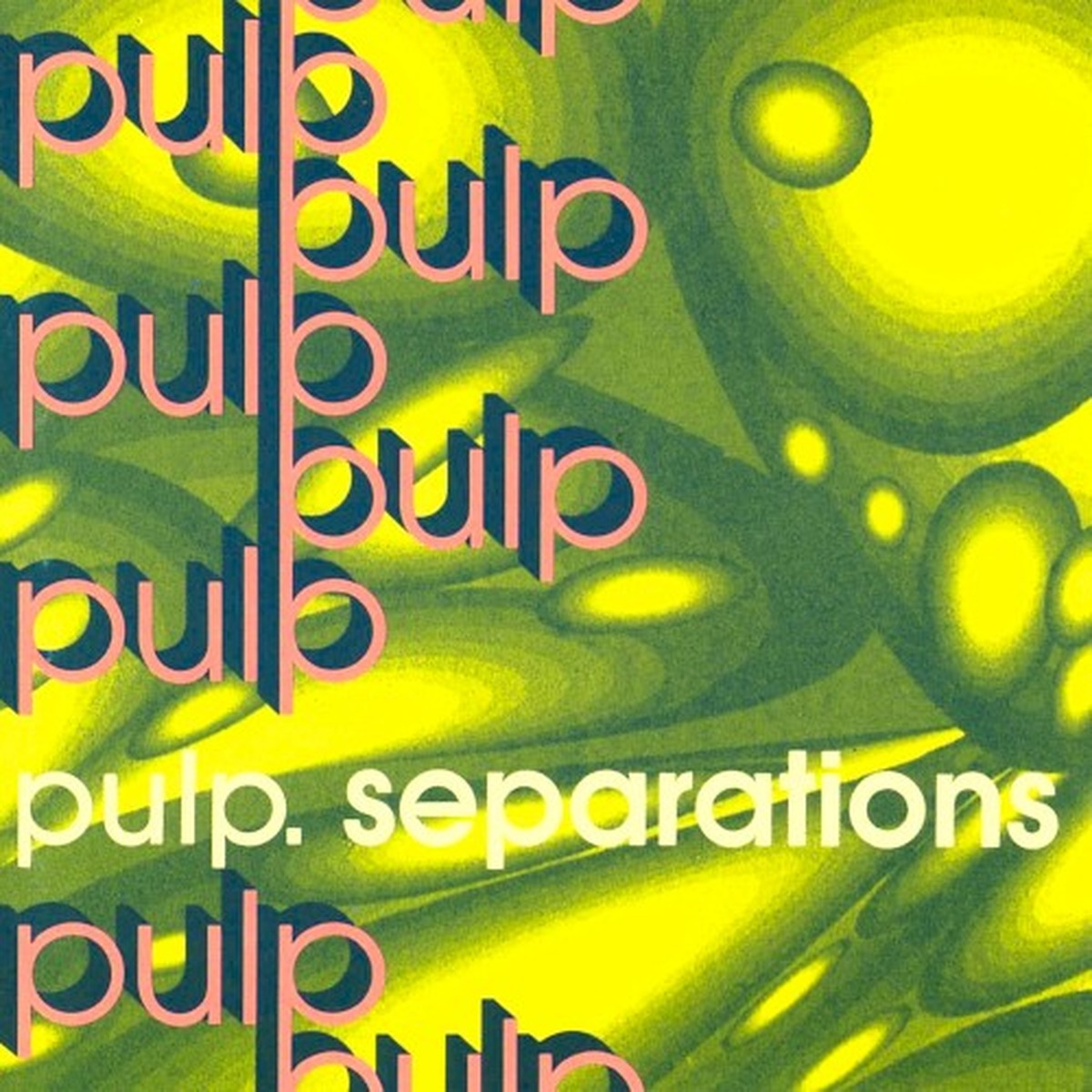 Separations by Pulp album cover