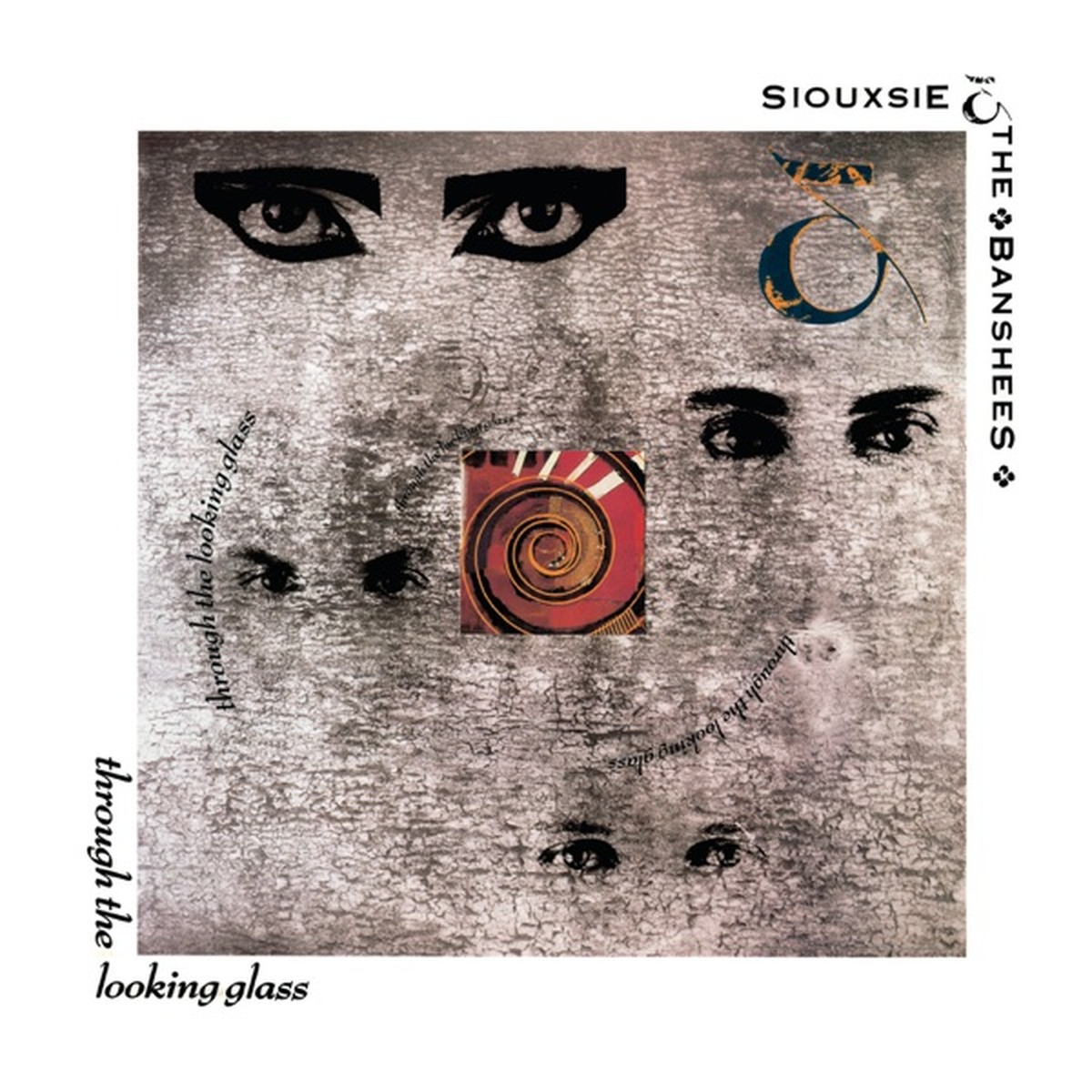 Through the Looking Glass by Siouxsie And The Banshees