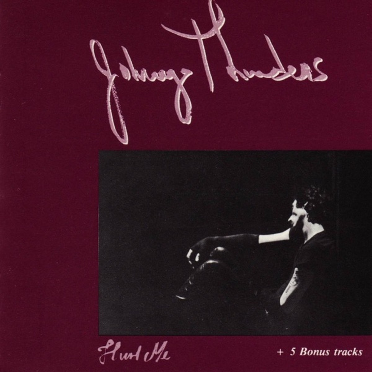 Hurt Me by Johnny Thunders album cover