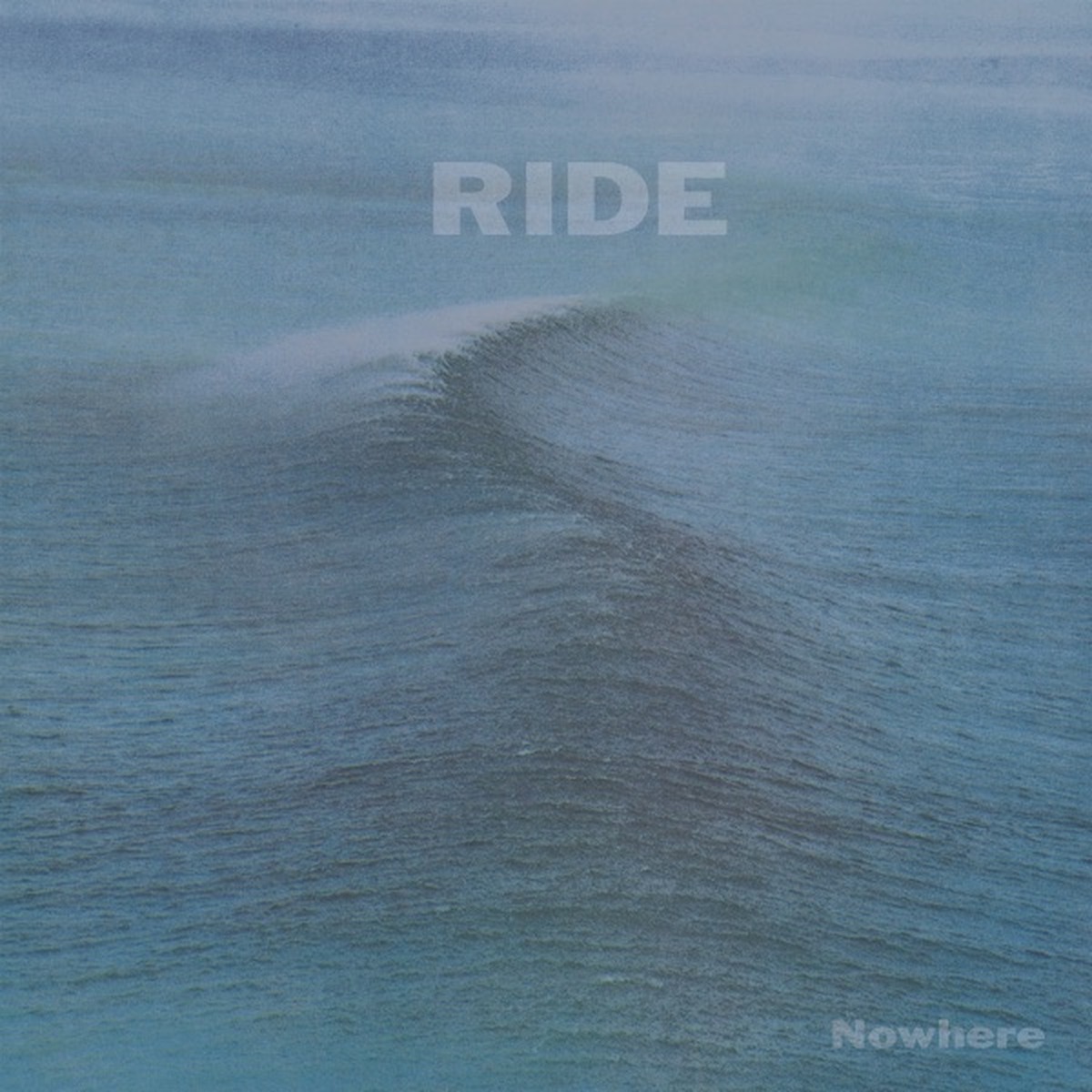 Nowhere by Ride
