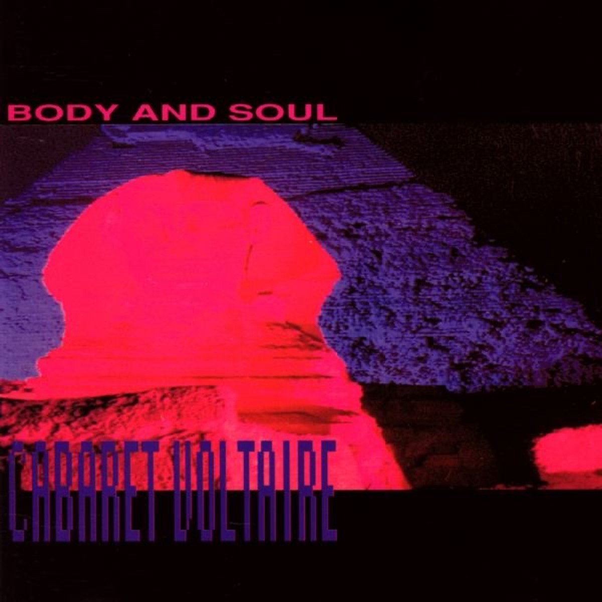 Body and Soul by Cabaret Voltaire album cover