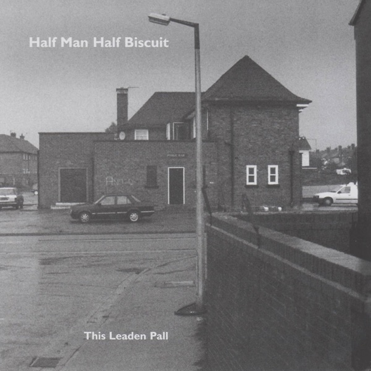 This Leaden Pall by Half Man Half Biscuit album cover