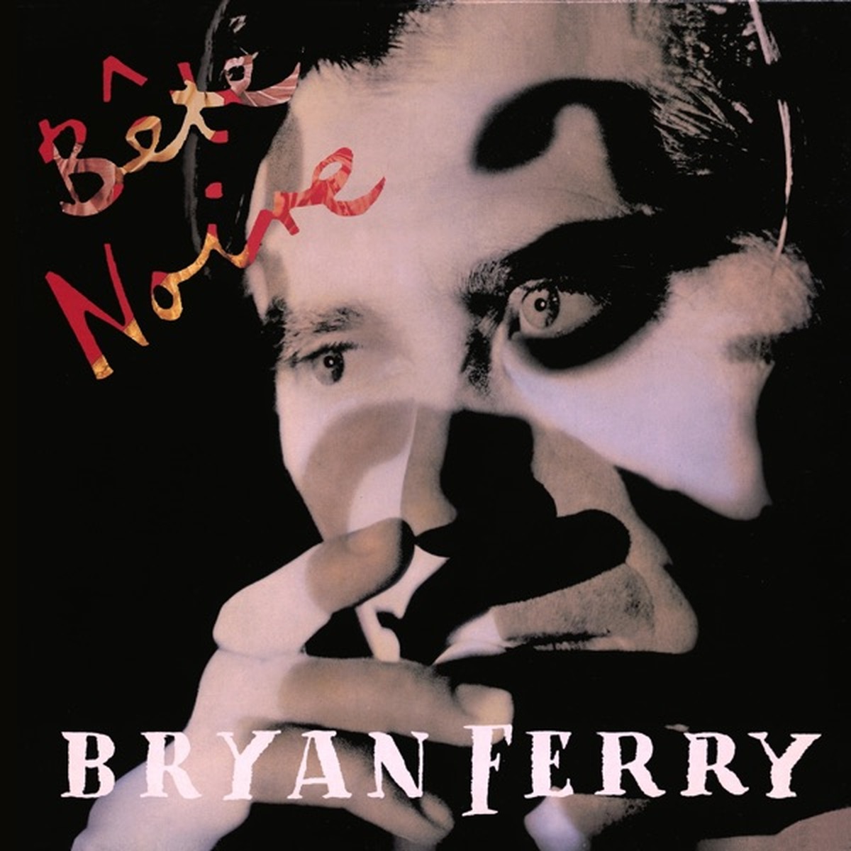 Bête Noire by Bryan Ferry