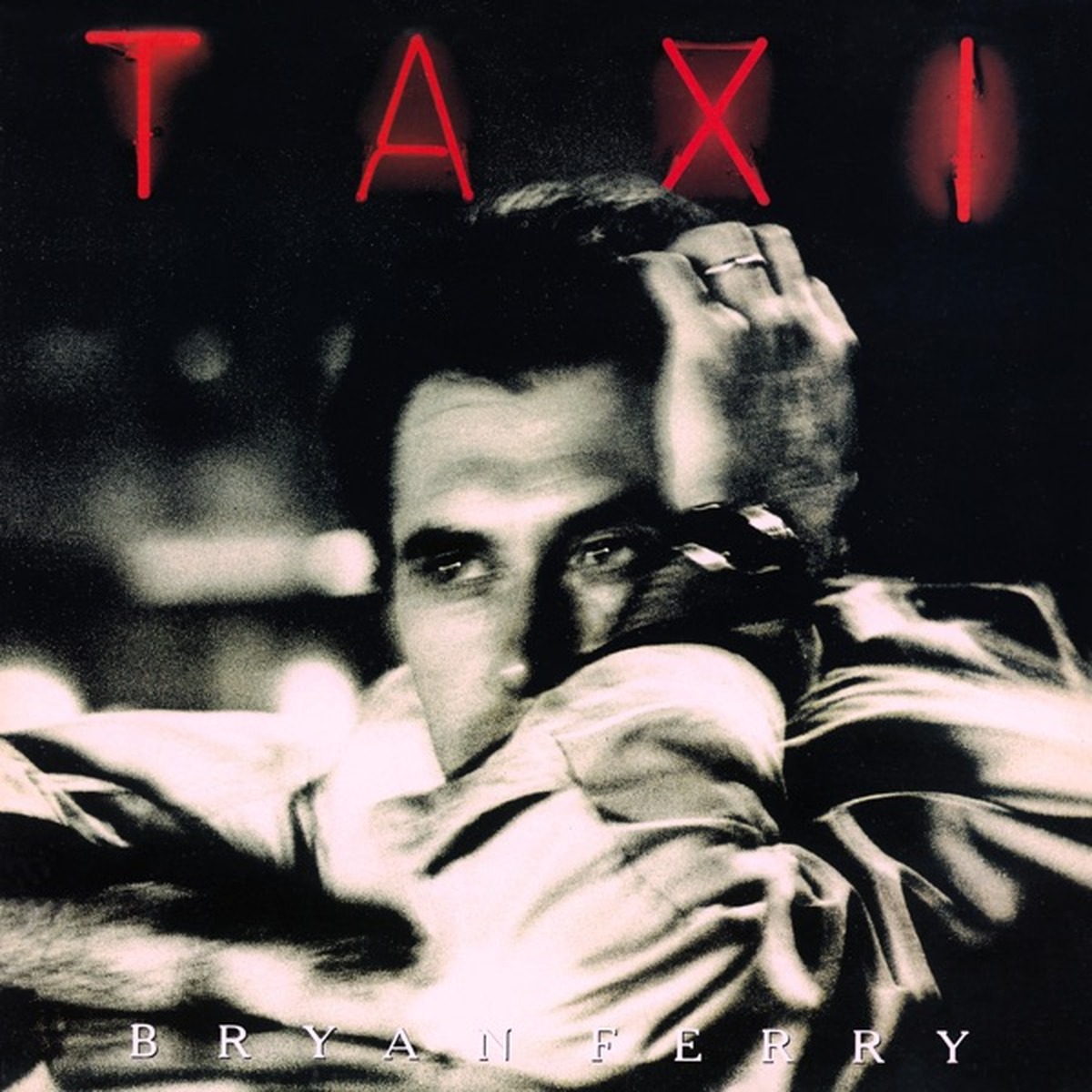 Taxi by Bryan Ferry