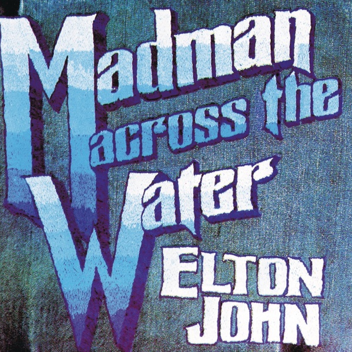 Madman Across the Water by Elton John album cover