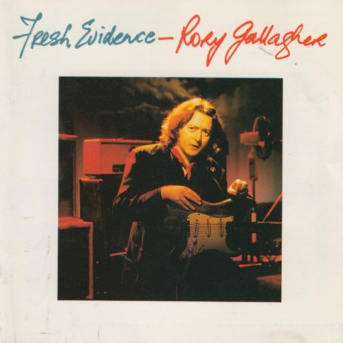 Fresh Evidence by Rory Gallagher