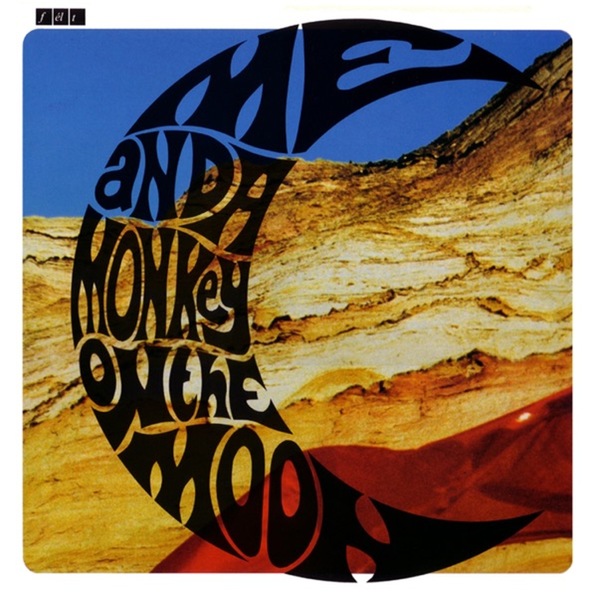 Me and a Monkey on the Moon by Felt album cover