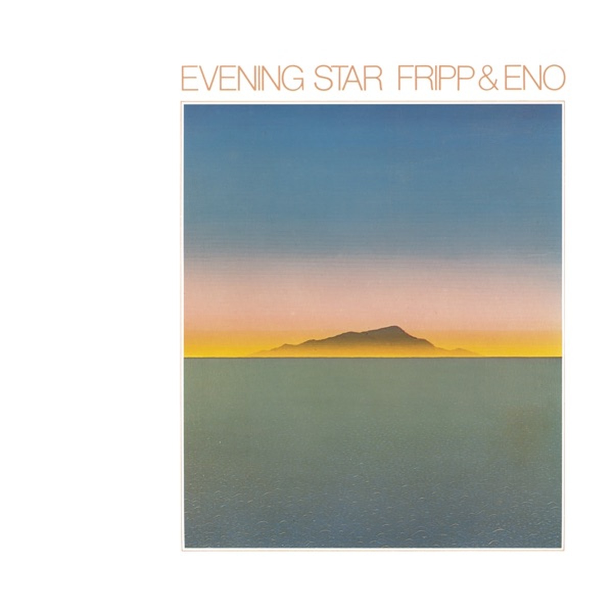 Evening Star by Fripp & Eno album cover