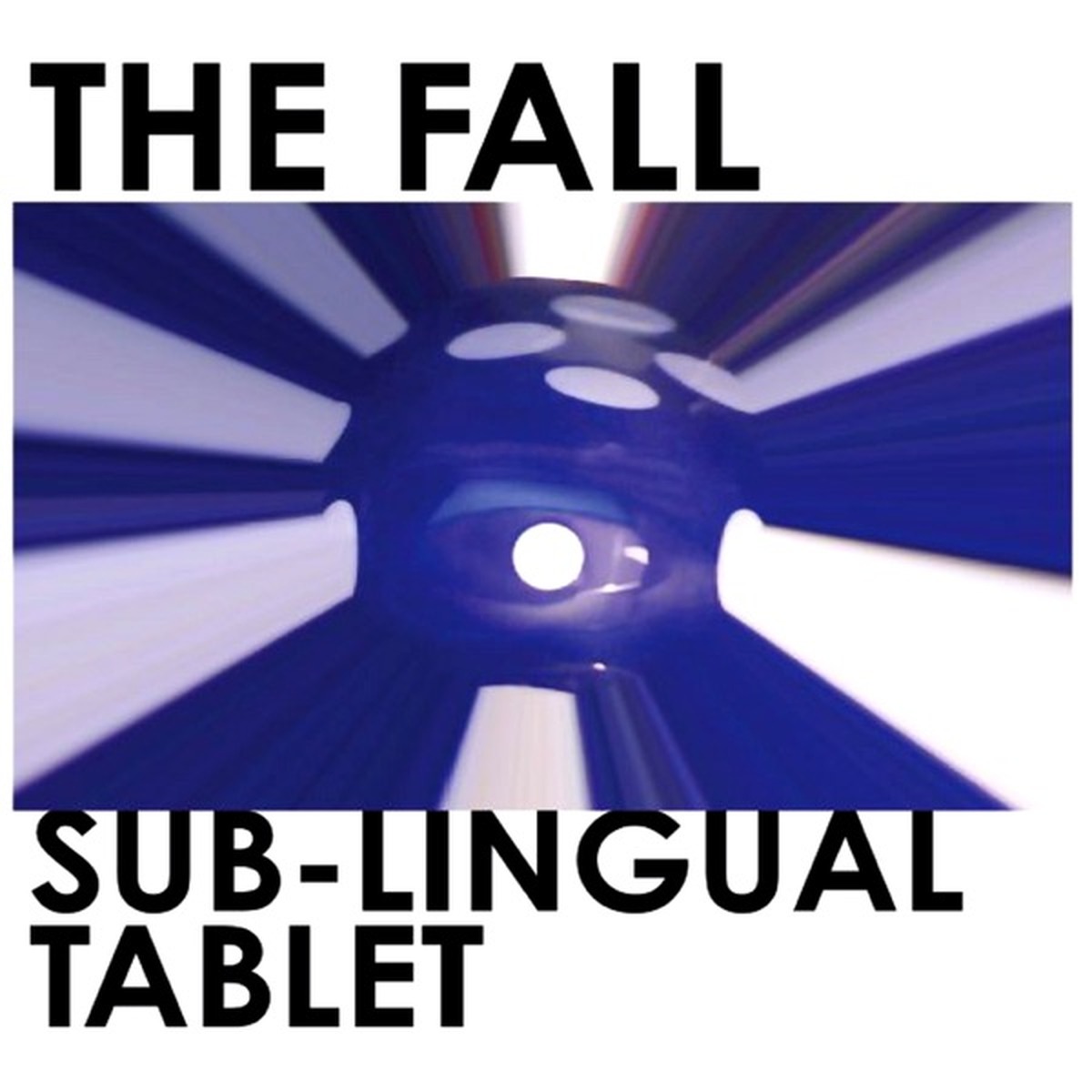 Sub-Lingual Tablet by The Fall album cover